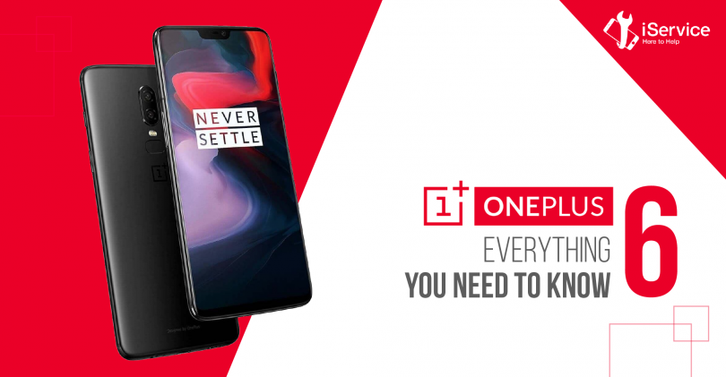 enerything you need to know about oneplus 6