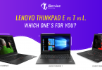 Lenovo Thinkpad E vs T vs L - iService Blog - Banner Image